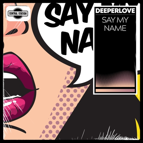 Deeperlove - Say My Name (Extended Mix) [DN1048DJ]